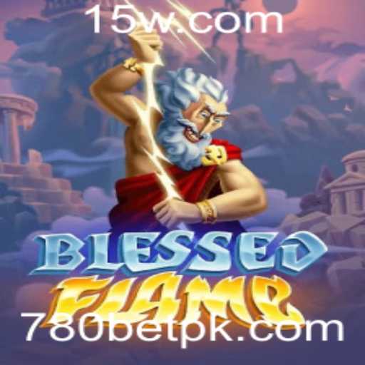 Descubra as Emoções de BlessedFlame: O Mais Novo Atração do 780BET