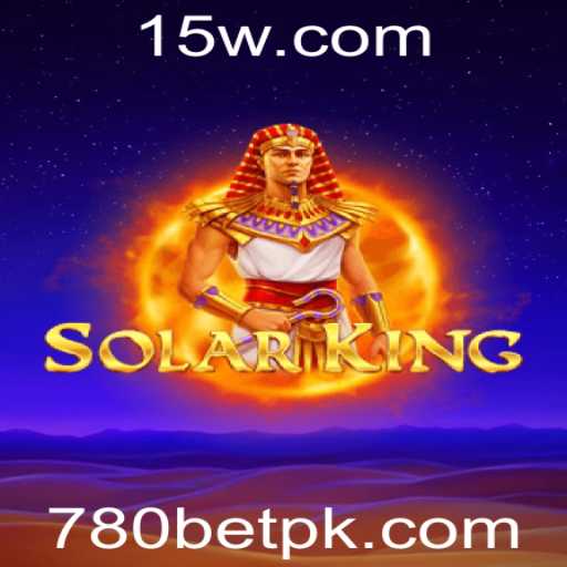 Descubra o Fascinante Universo de SolarKing e a Chave para Dominar o Jogo com 780BET